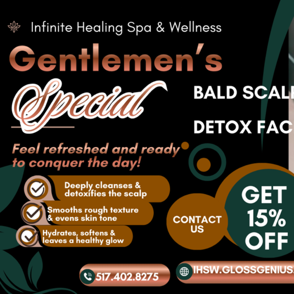 Gentlemen’s Special at Infinity Healing Spa & Wellness in Lansing, MI