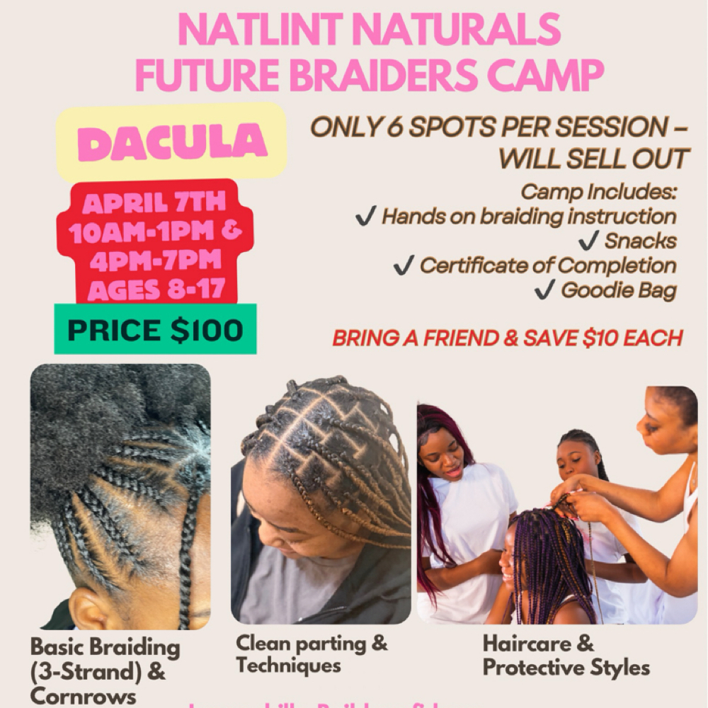 Future Braiders Camp 04/07 at NatLint Naturals in Dacula, GA