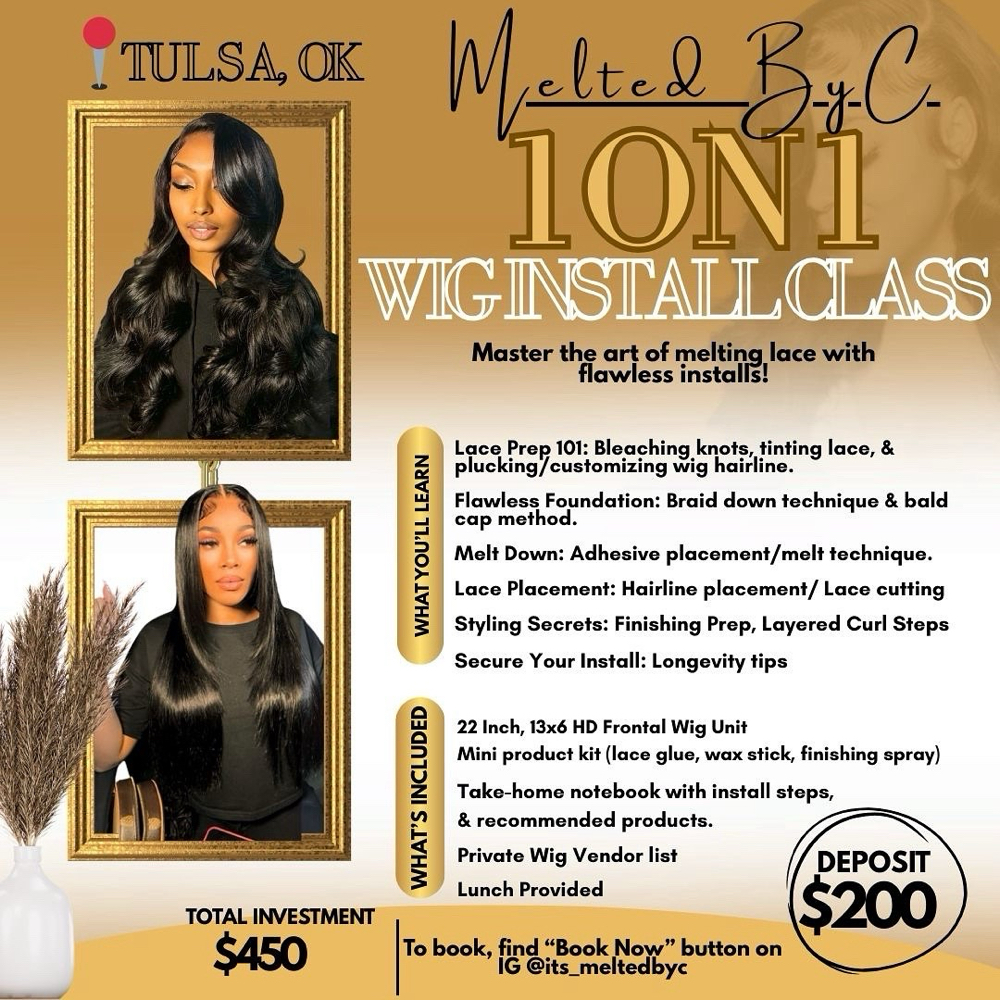 1 on 1 Wig Class at Melted_ByC in Tulsa, OK