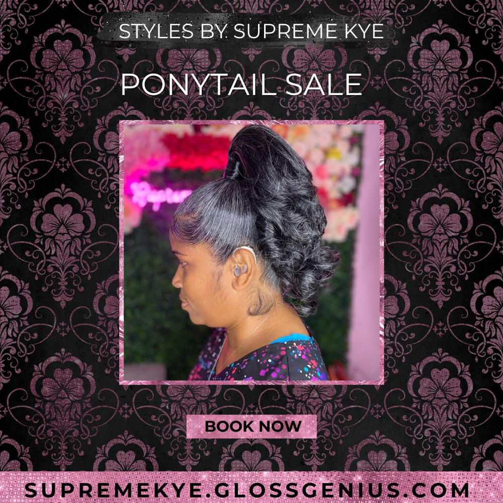 Ponytail Special 🤑