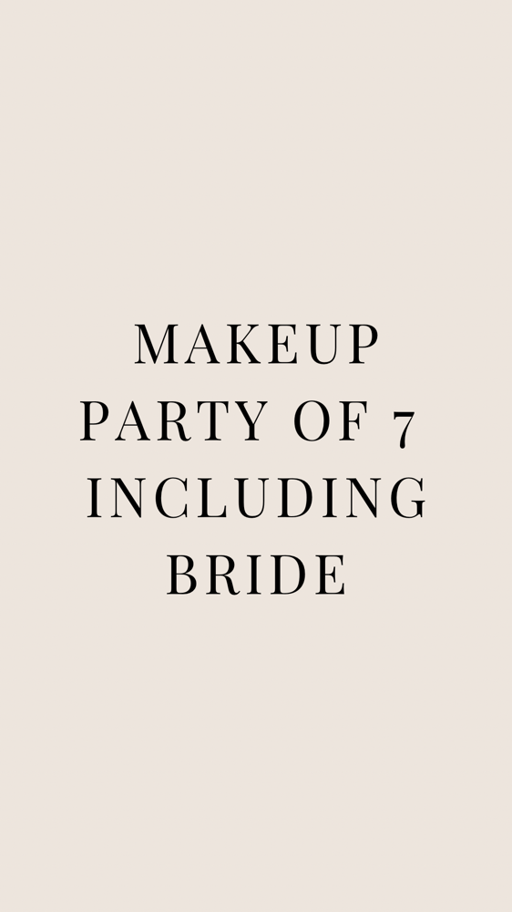 Makeup Party Of 7 Including Bride