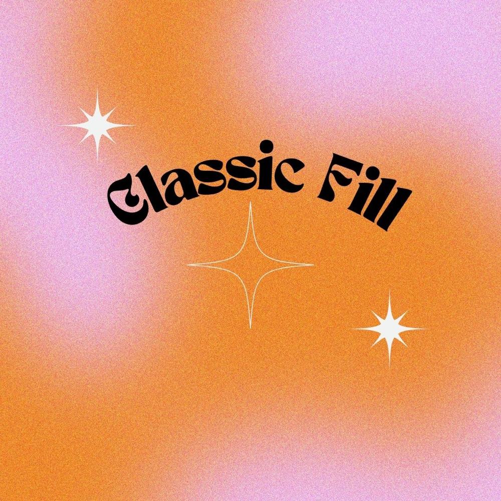 Classic Fill