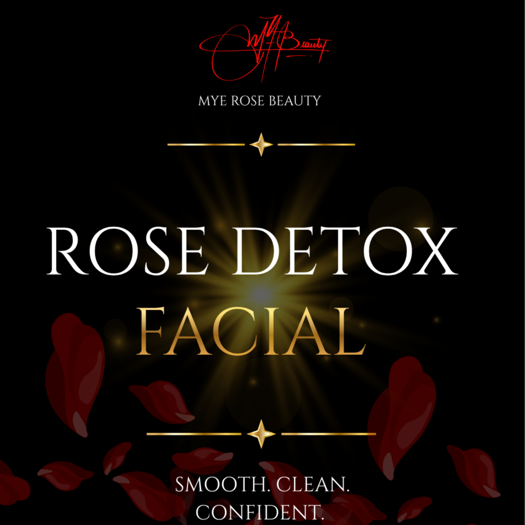 Rose Glow Detox Facial at MYE Rose Beauty in Brooklyn, NY