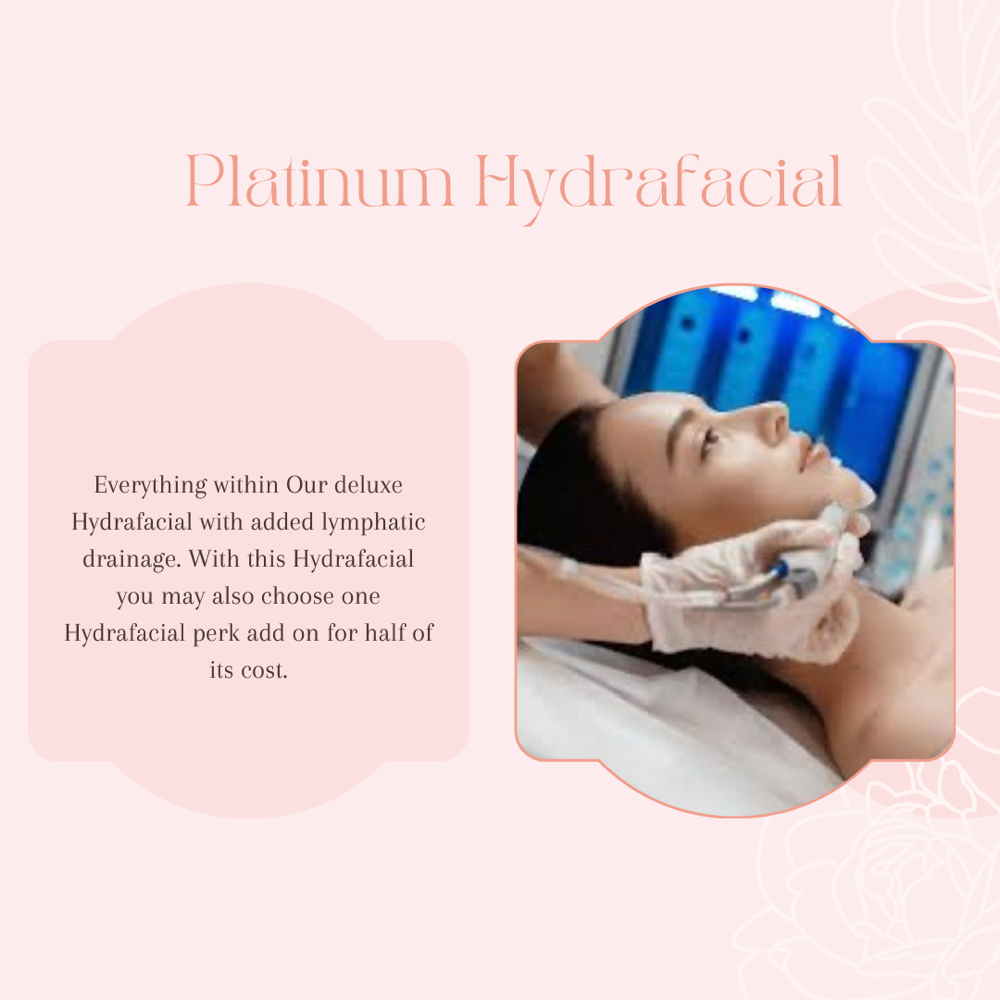 Platinum Hydrafacial