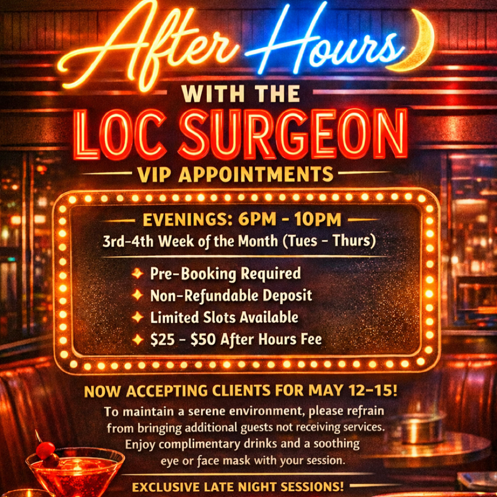 After Hours Retwist & Basic Style at The Loc Surgeon LLC in Summerville, SC