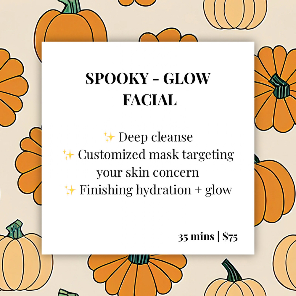 SPOOKY GLOW FACIAL