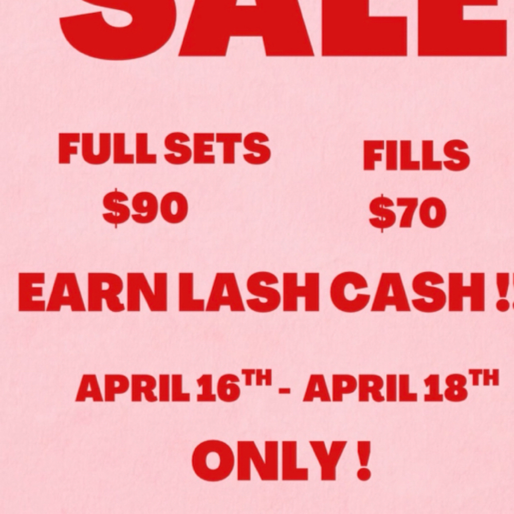 APRIL 16Th-19TH FULLS AND FILLS at Lash Bause Beauty Bar in Desoto, TX