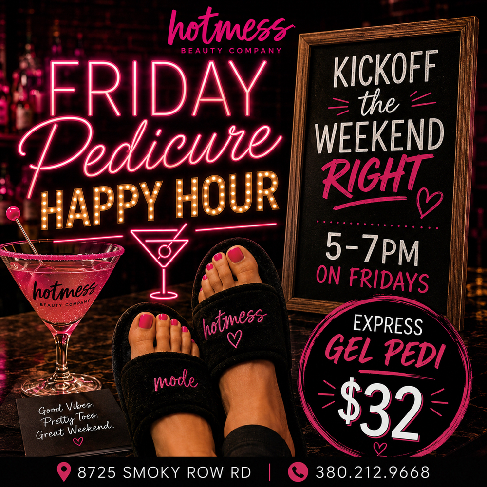 Happy Hour Express Gel Pedi at Hotmess Beauty Co. in Powell, OH
