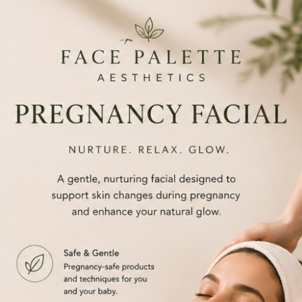 Mommy to Be Facial at Face Palette Aesthetics in Franklin, WI