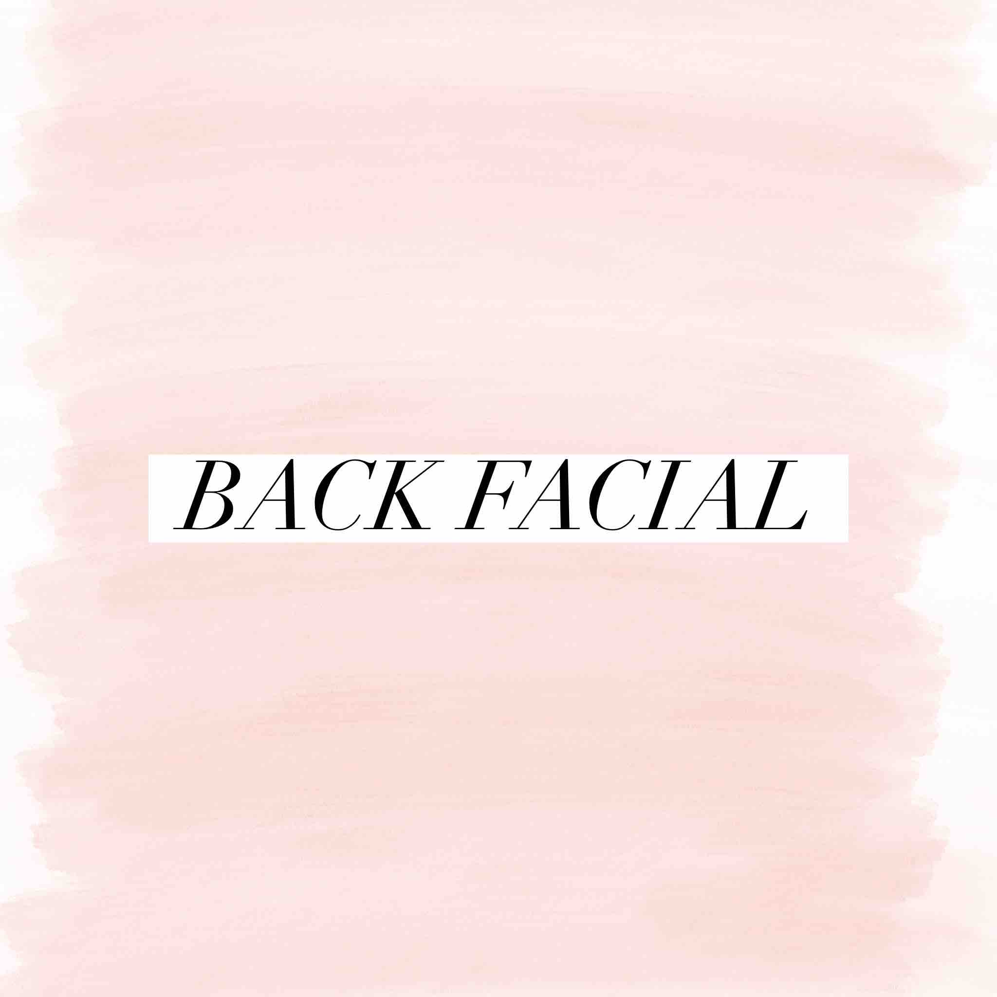 Back Facial