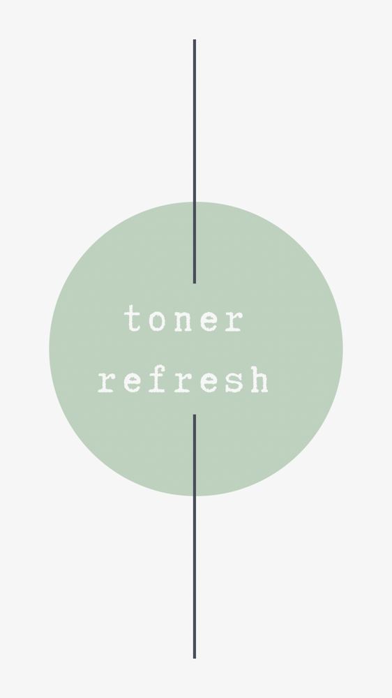 Toner Refresh