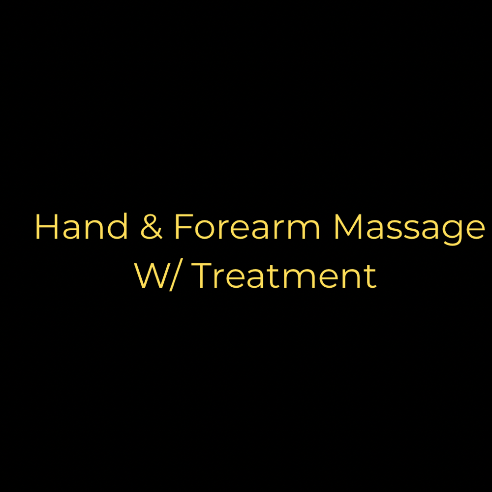 Hand & Forearm Massage W/ Treatment