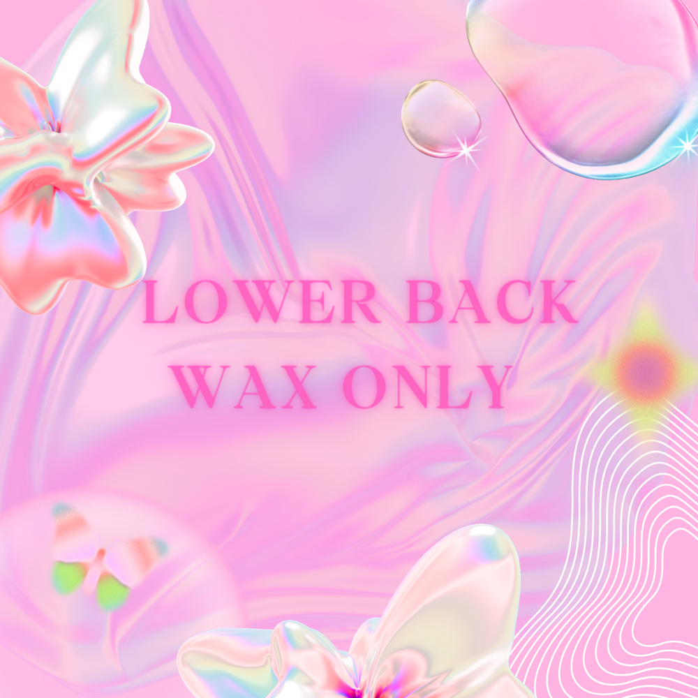 Lower back wax only at Karis Aesthetics in Midland Tx, TX