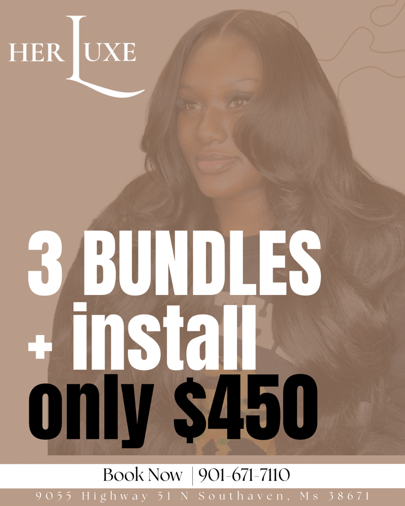 Sew in Bundle Deal at Her Luxe Braiding Bar in Southaven, MS