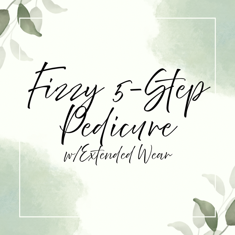 Fizzy 5-Step Pedicure Extended Wear