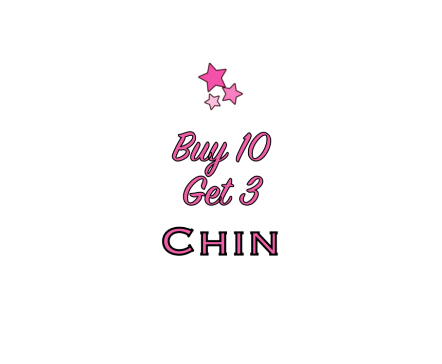 Buy 10 Get 3 - Chin