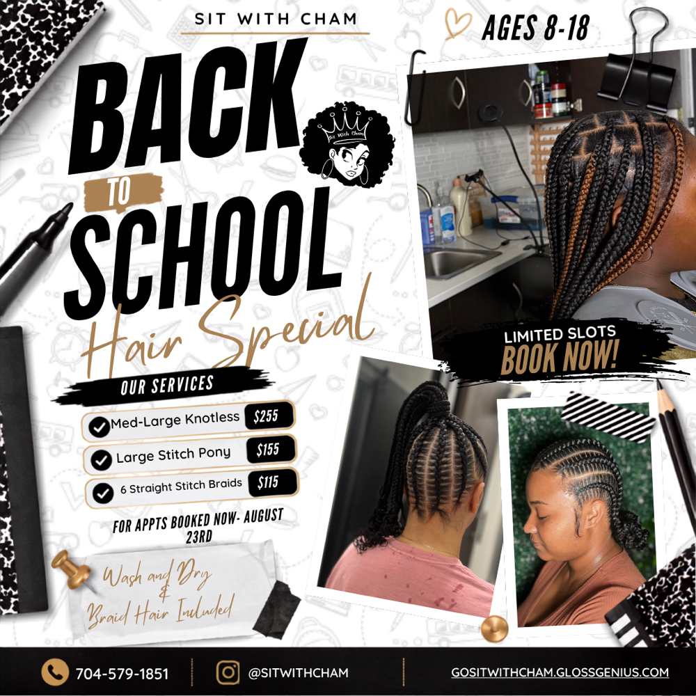Back To School Special at Sit With Cham in Charlotte, NC