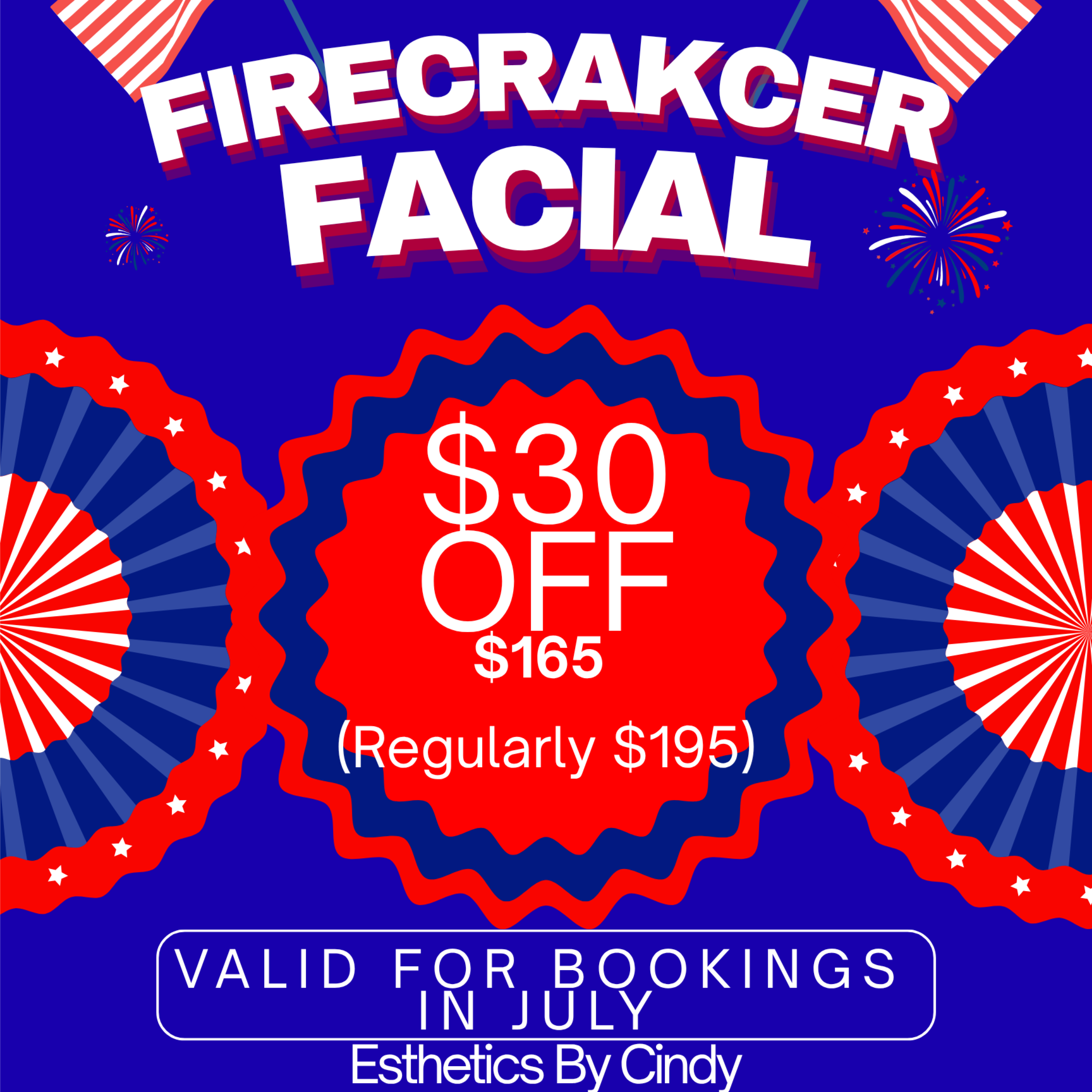 July Firecracker Facial Special at Esthetics By Cindy in Naples, FL