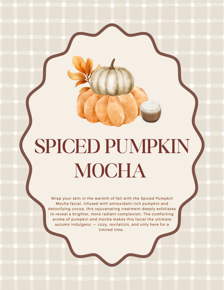 Spiced Pumpkin Mocha Facial