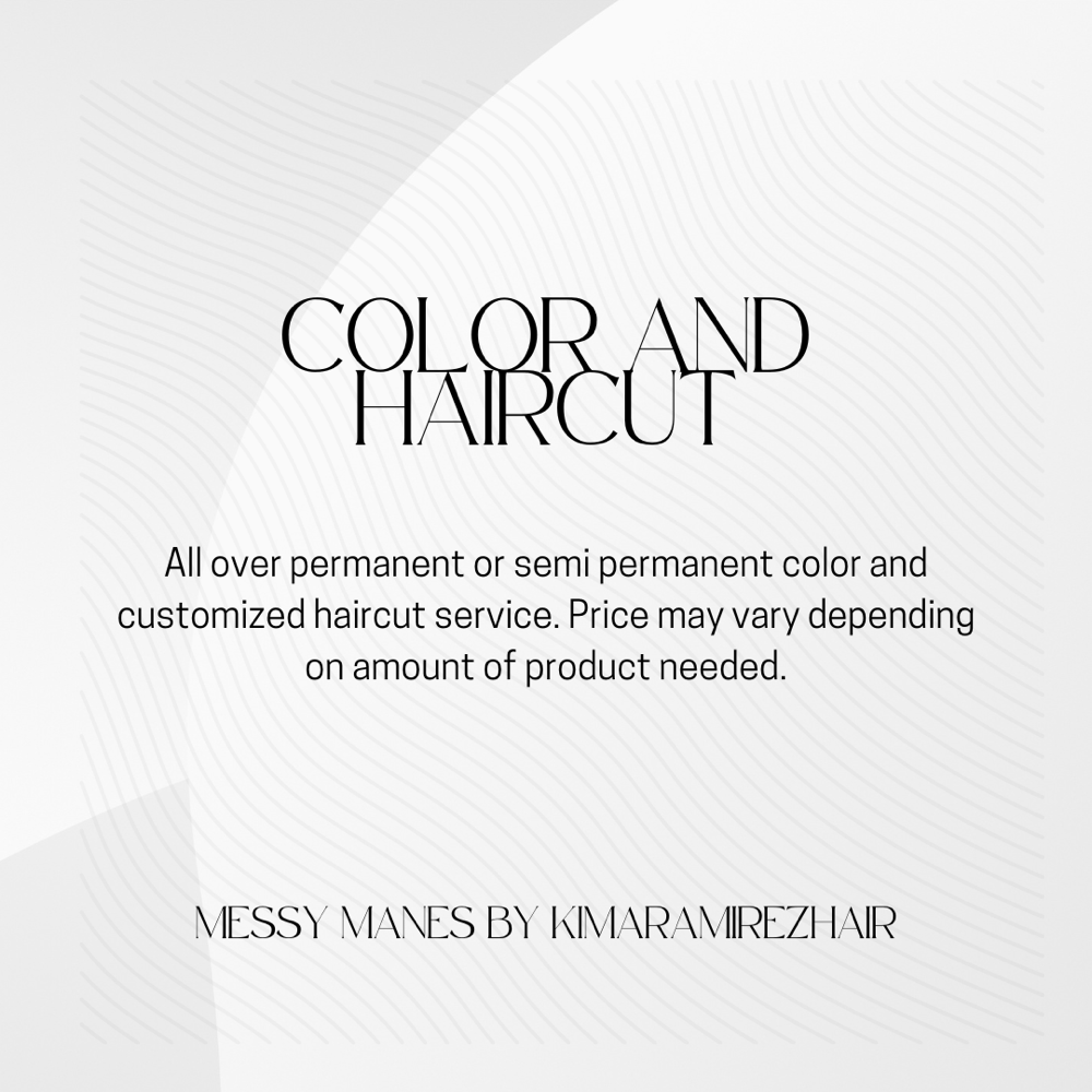 Color and Haircut