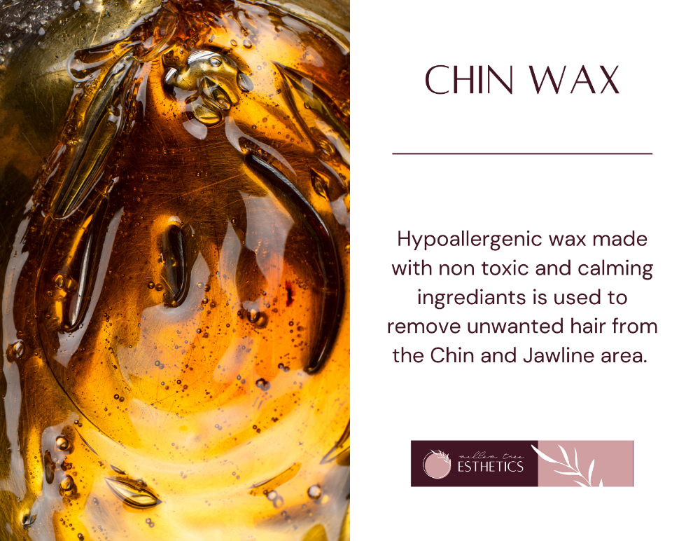 Chin Wax