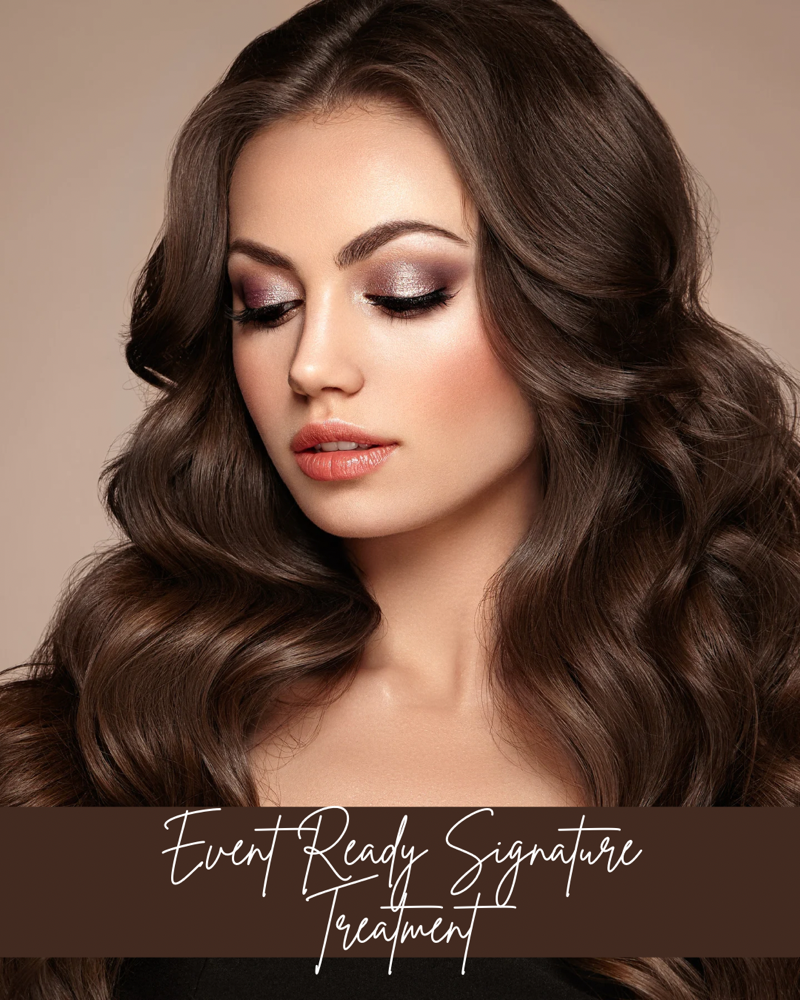 Event Ready Signature Treatment