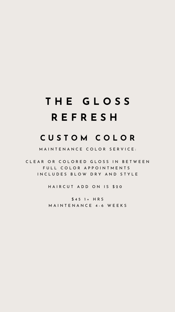 The Gloss Refresh