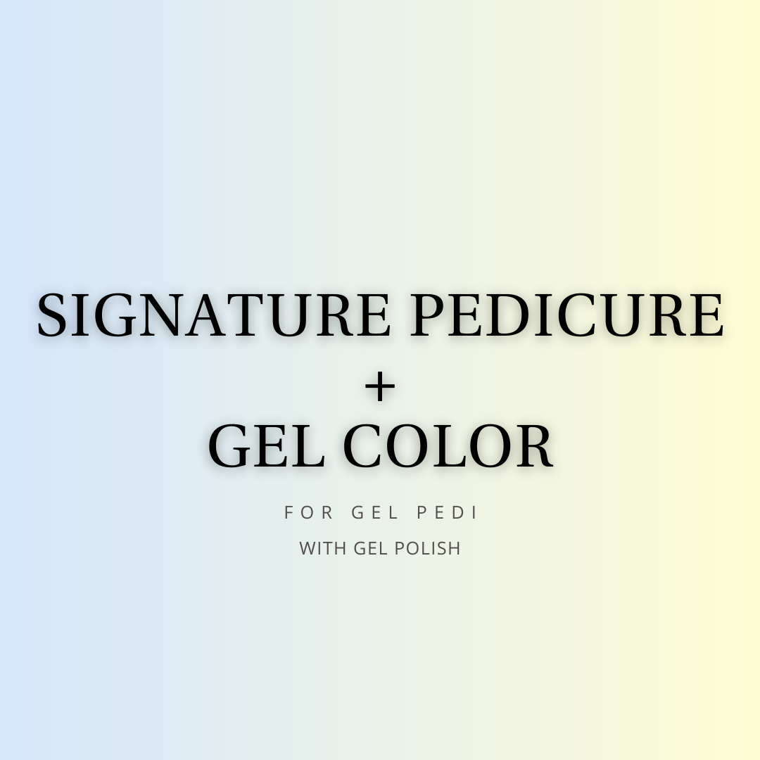 Signature Pedi + Gel Color