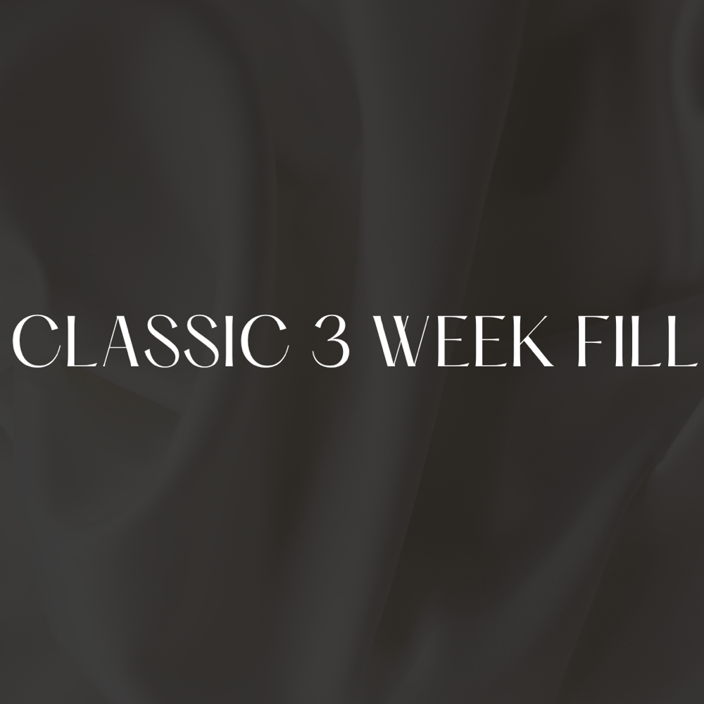Classic 3 Week Fill