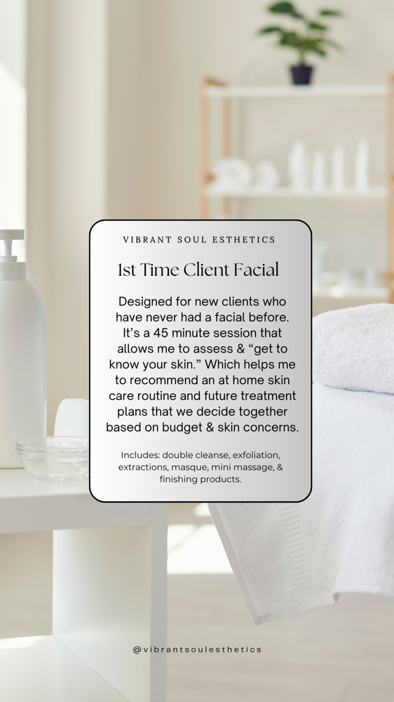 1st Time Client Facial