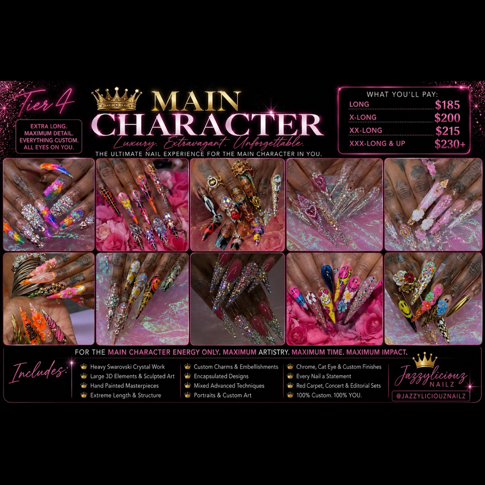 đź‘‘ Main Character | Tier 4 at Jazzyliciouz Nailz in Baltimore, MD
