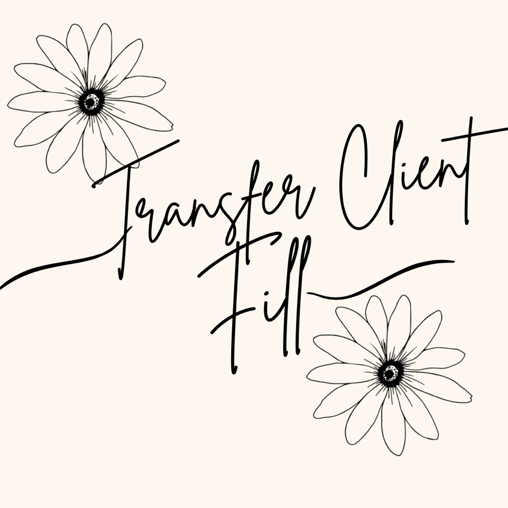*Transfer Client Fill*