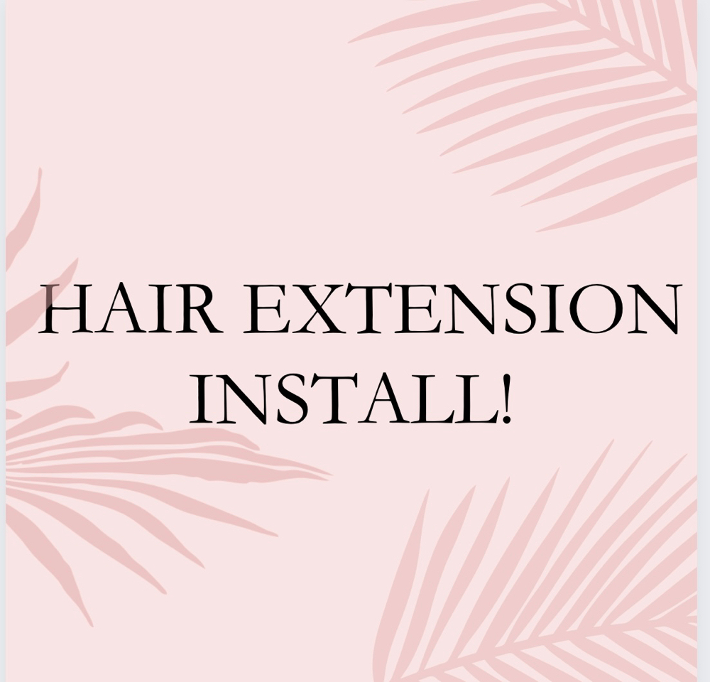 Hair Extension Install