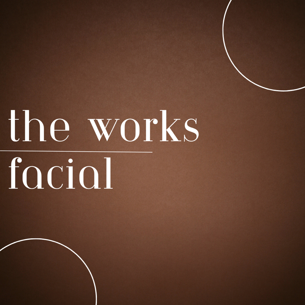 The Works Facial