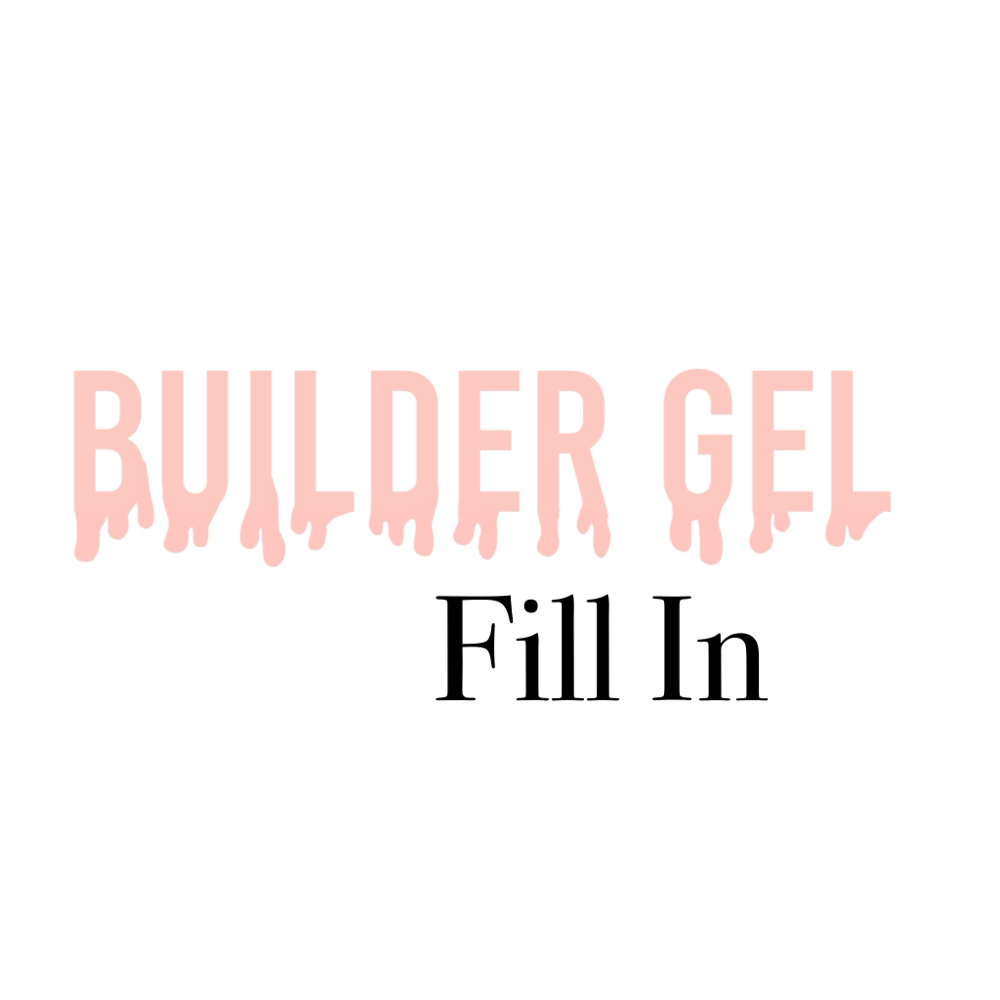 Builder Gel Fill In