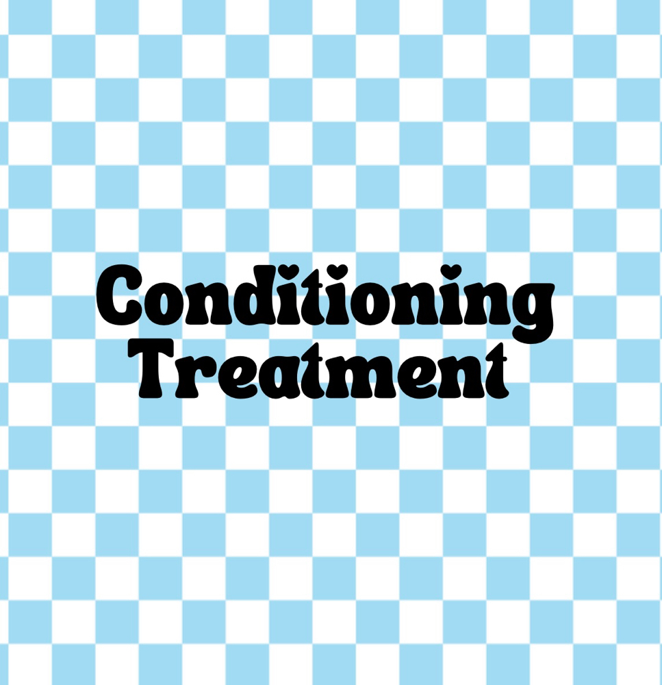 Conditioning Treatment