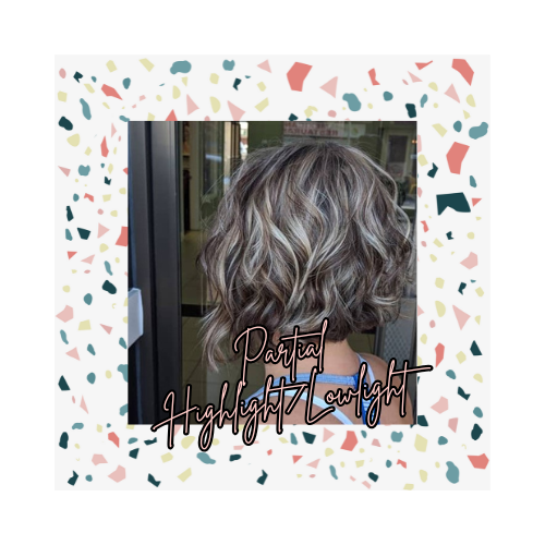 Partial Foil Highlights/Lowlights