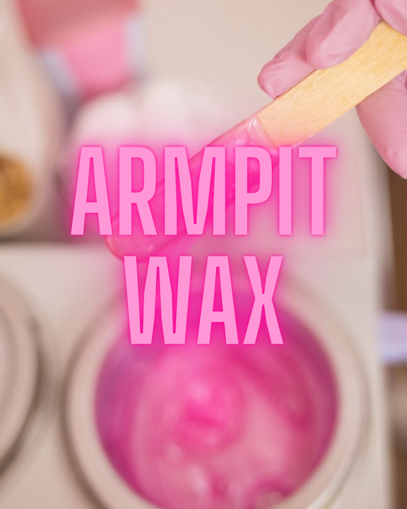 Armpit Wax