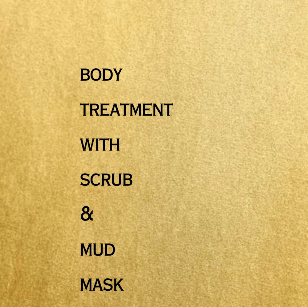 Body Treatment With Scrub/Mud Mask