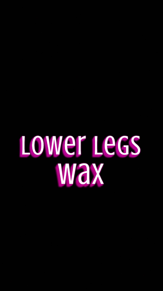 Lower Legs Wax