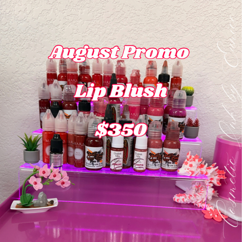 August Promo Lip Blush at Cosmetic Ink El Paso in El Paso, TX
