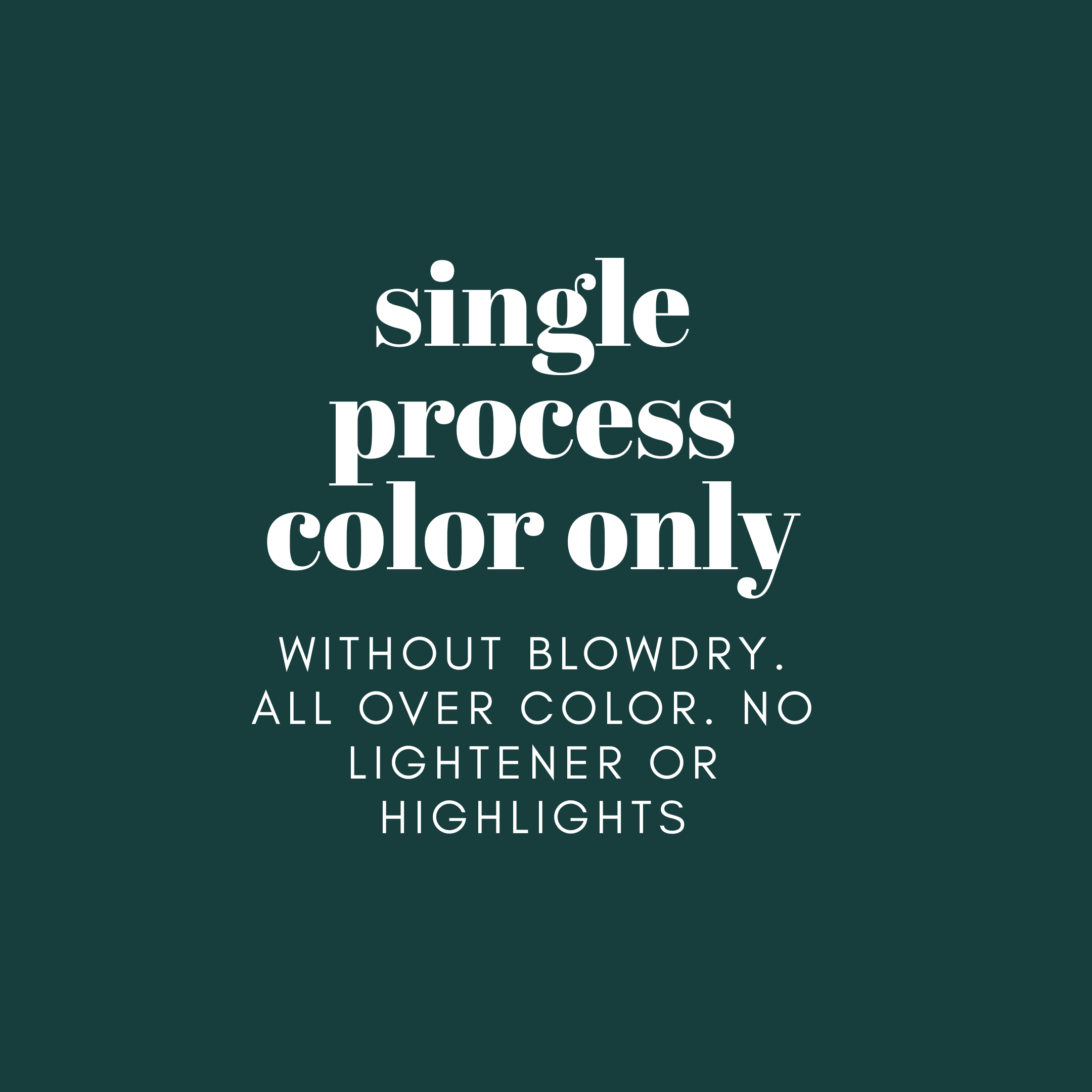 Single Process Color Only