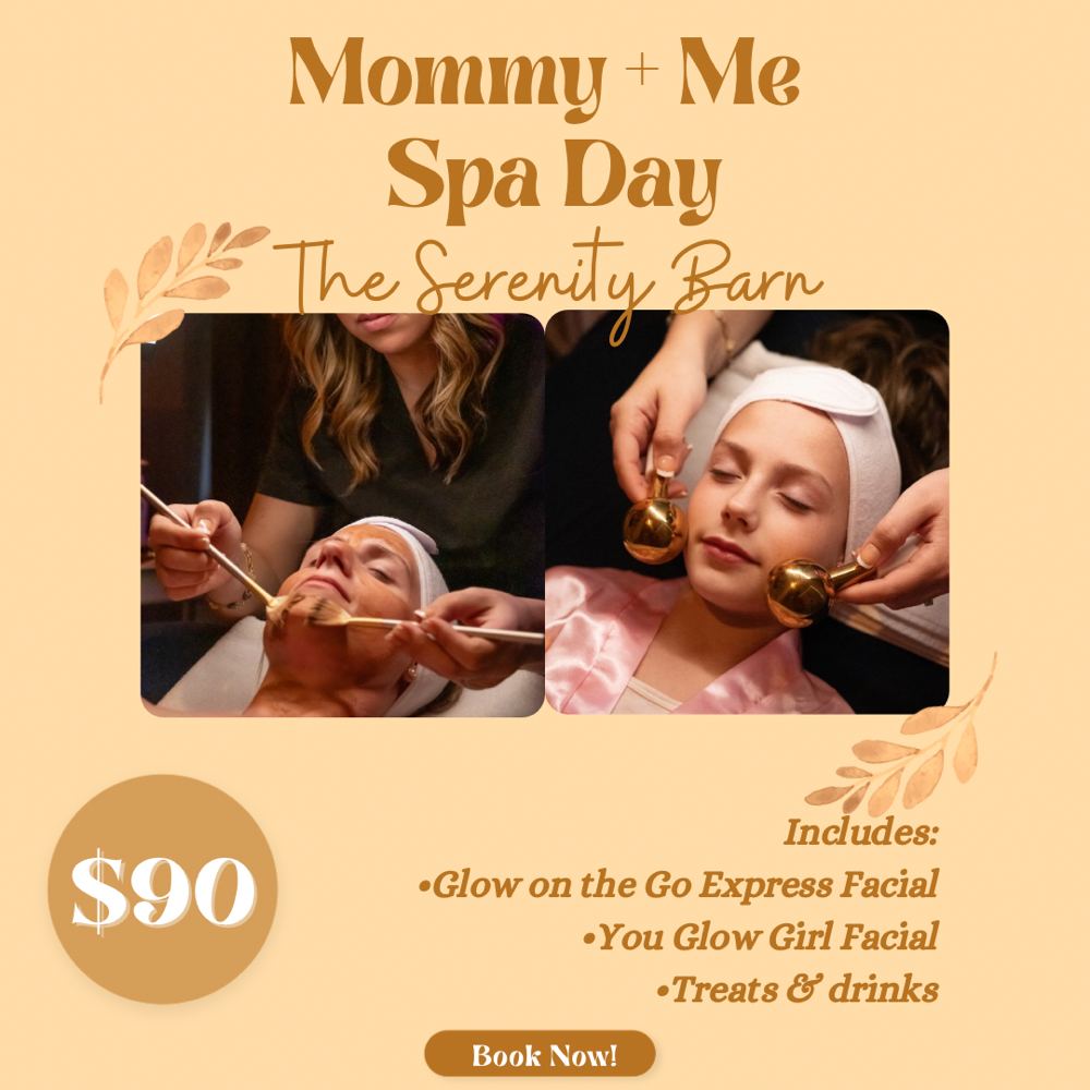 Mommy + Me Spa Day at The Serenity Barn in Rising Fawn, GA
