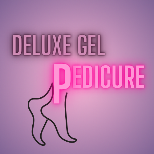 Deluxe Gel Pedicure