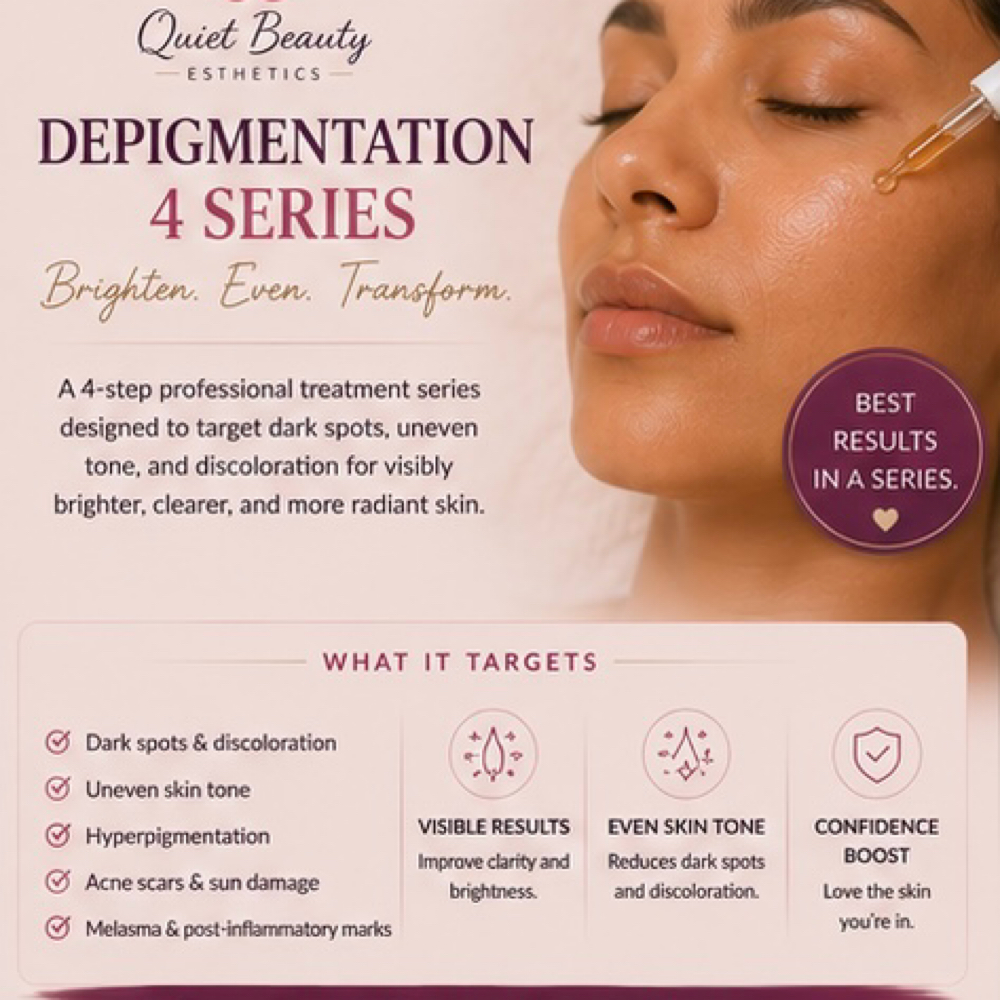 Depigmentation 4 Series at Quiet Beauty Esthetics By Tamika in Columbia, SC
