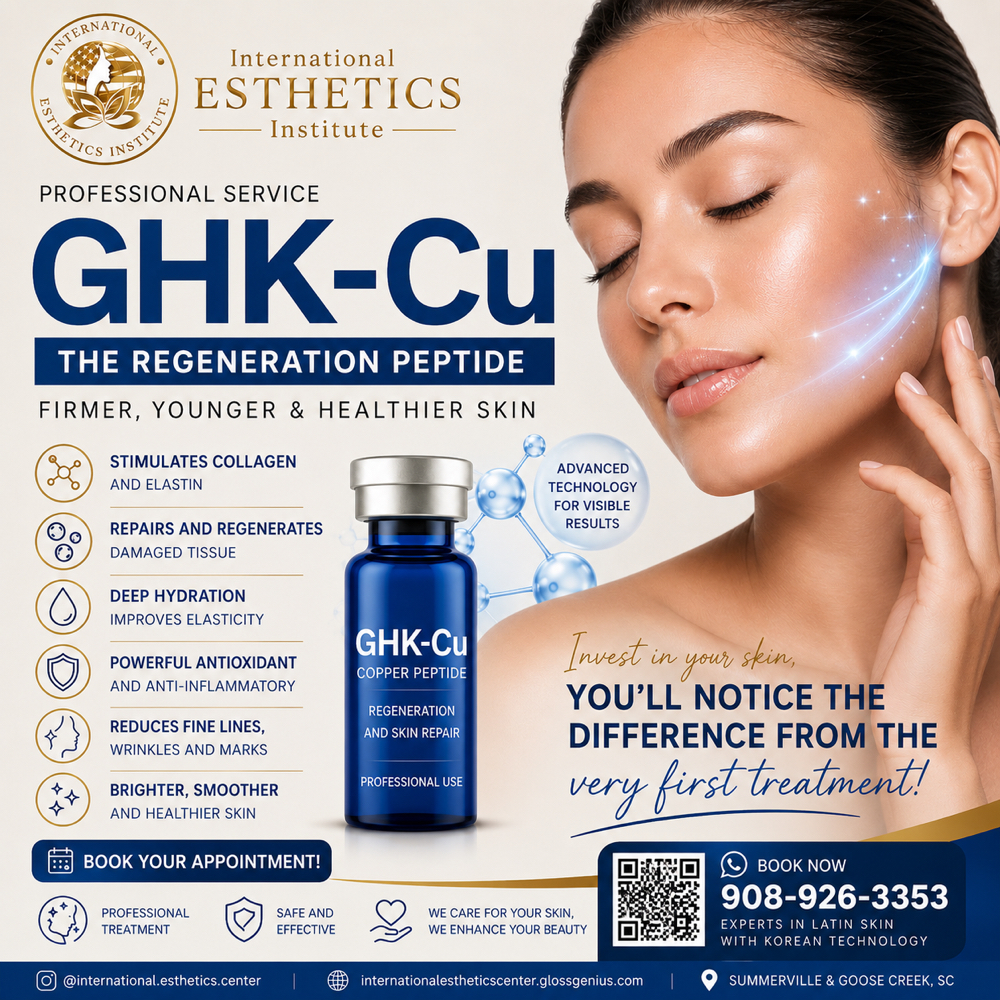 GHK-Cu (Copper Peptide), uno de los at International Esthetics Center in Goose Creek, SC