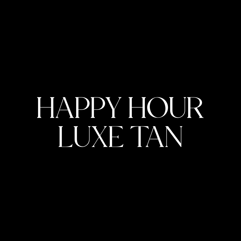 Happy Hour Luxe Tan