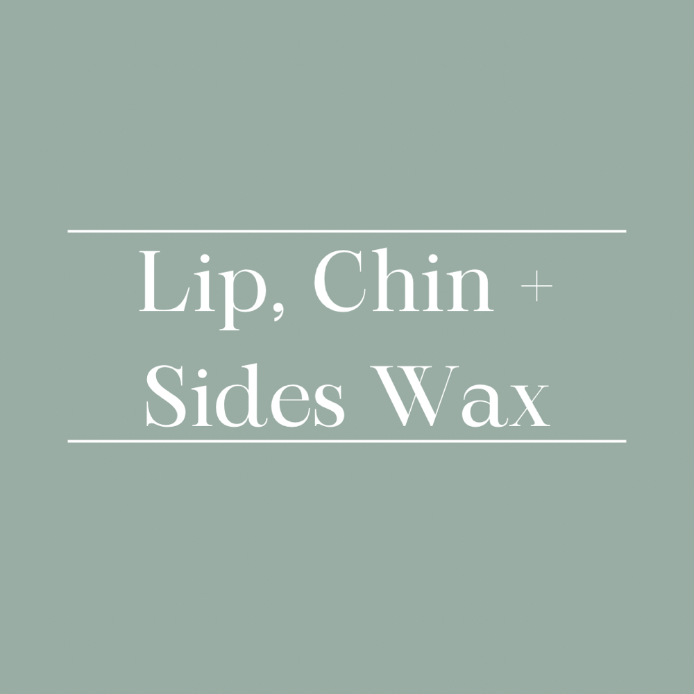 Lip, Chin + Sides Wax