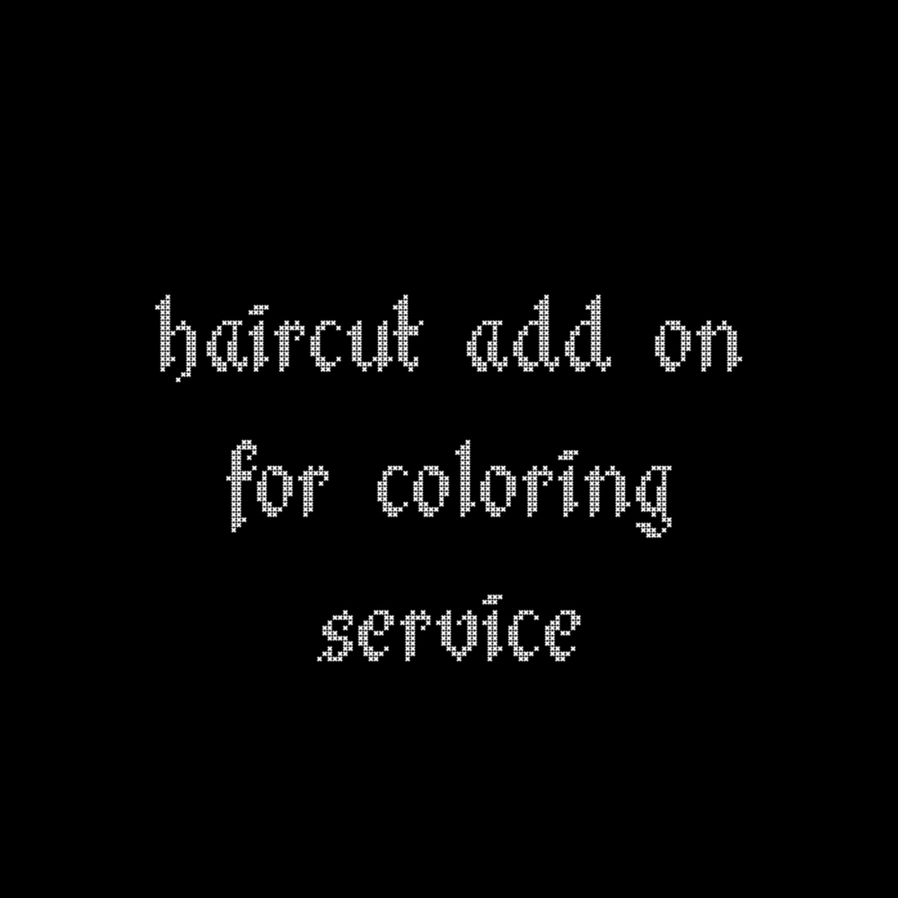 Haircut Add On For Coloring Service