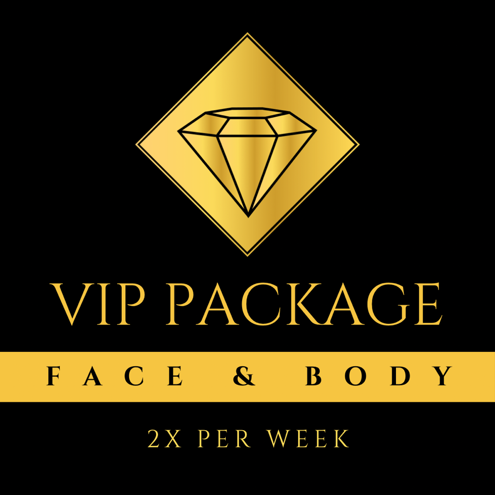 VIP Monthly (Body & Face 2x week)